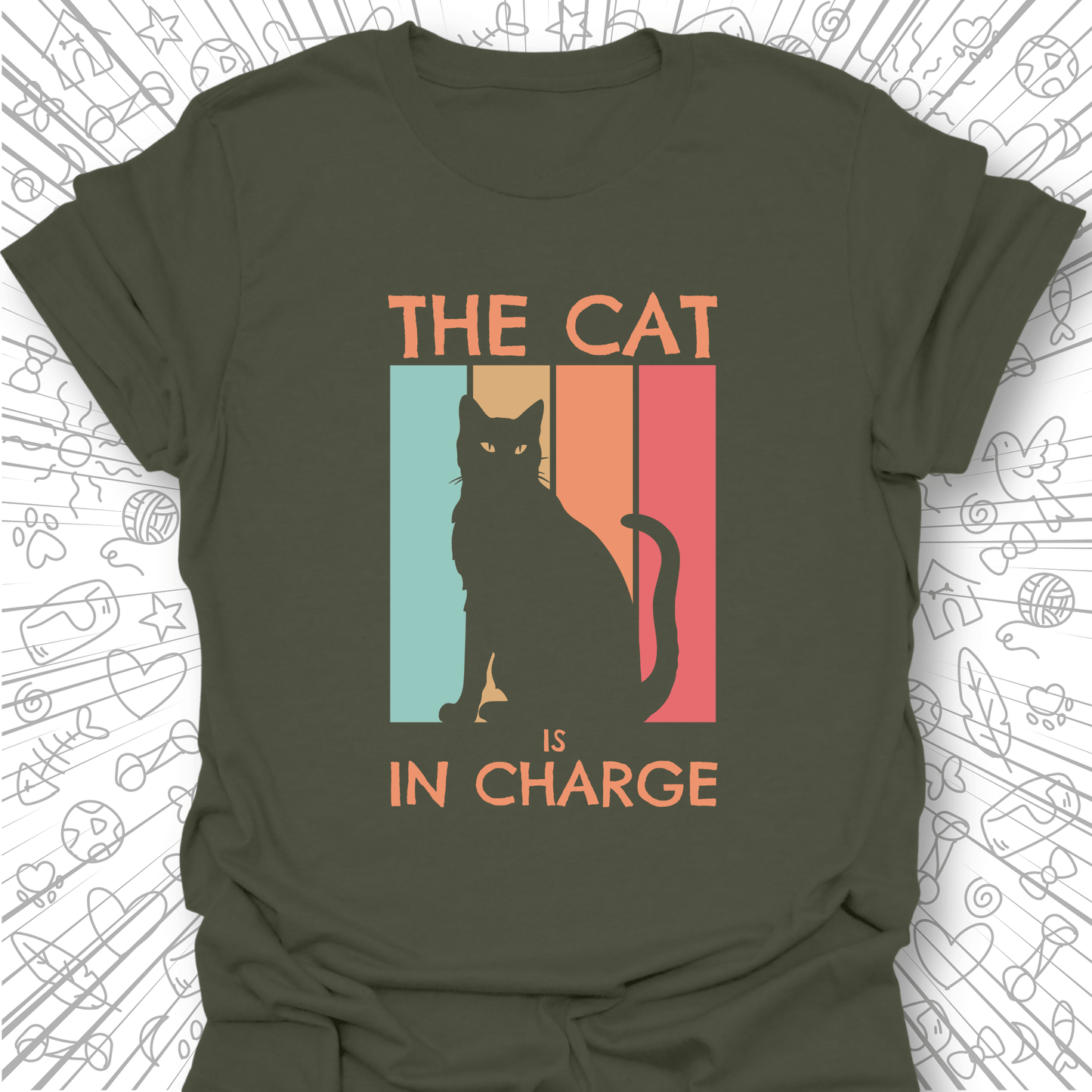 The Cat Is In Charge T-Shirt