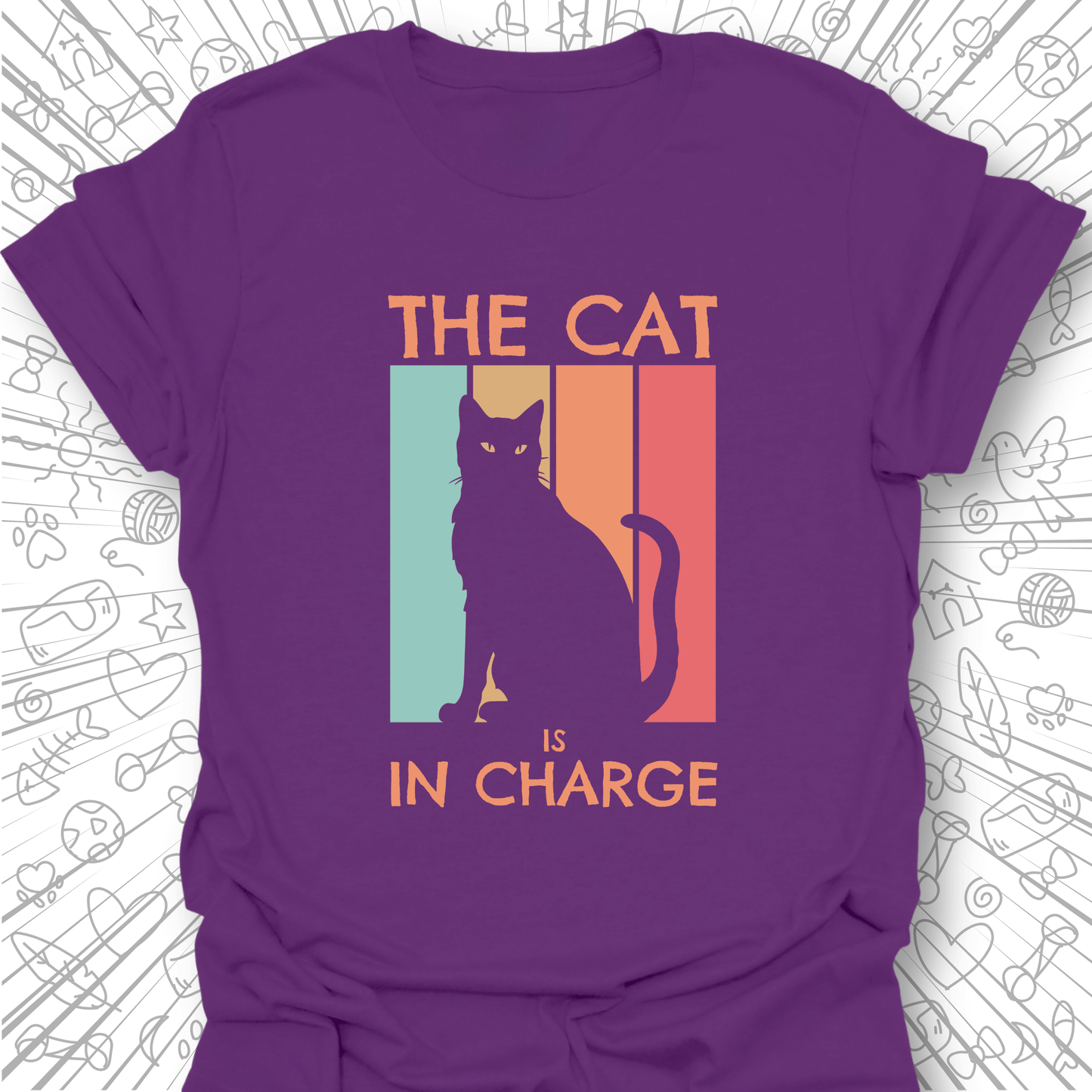 The Cat Is In Charge T-Shirt