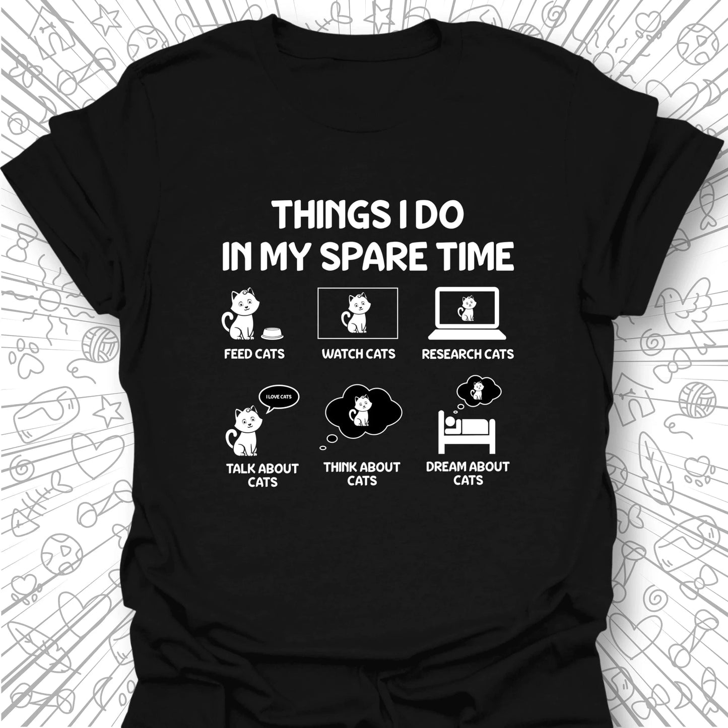 Things I Do T-Shirt