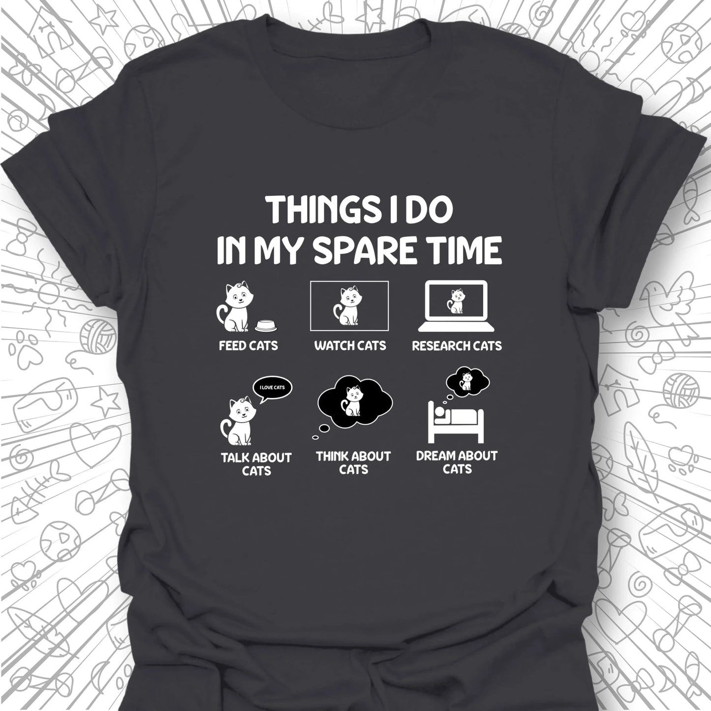 Things I Do T-Shirt