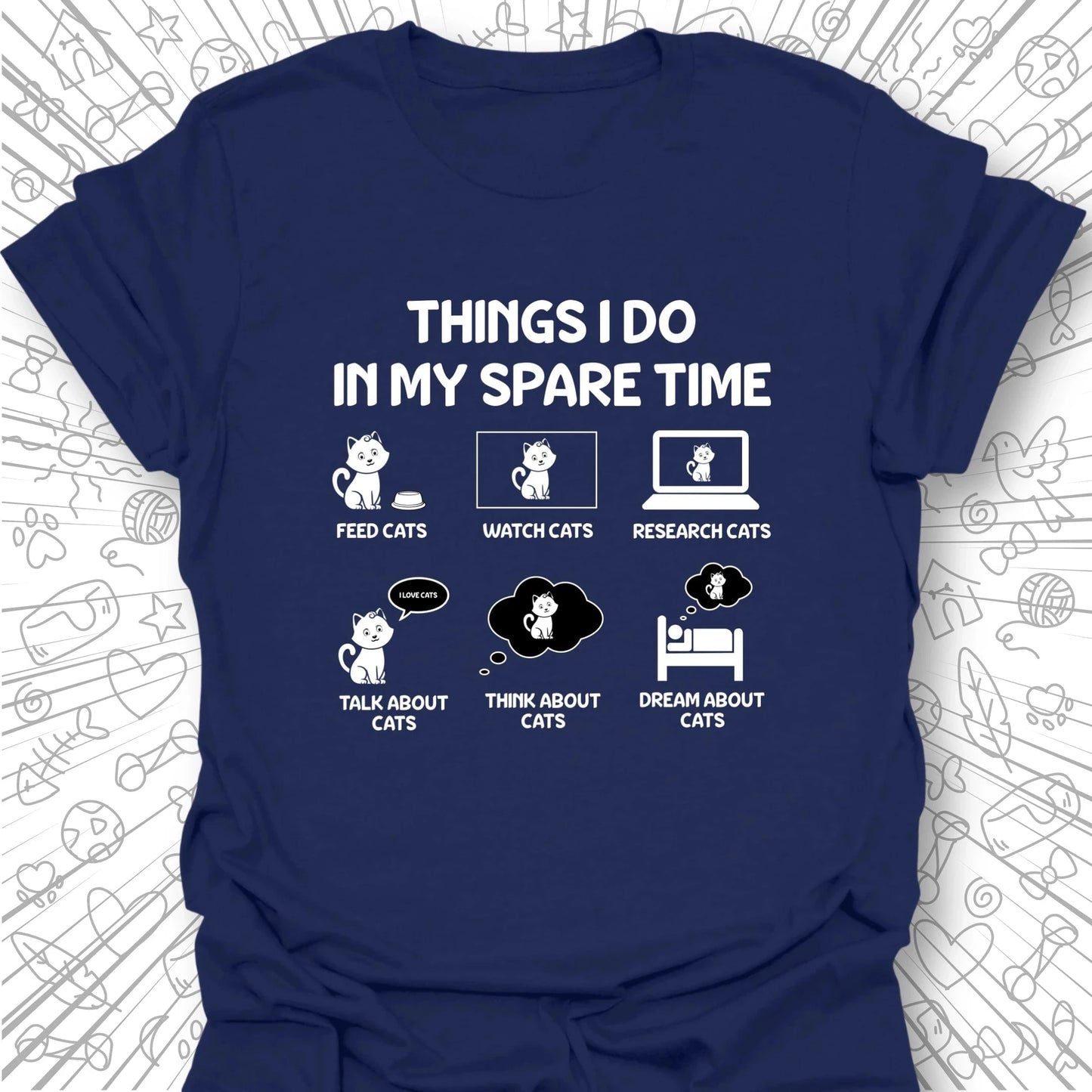 Things I Do T-Shirt