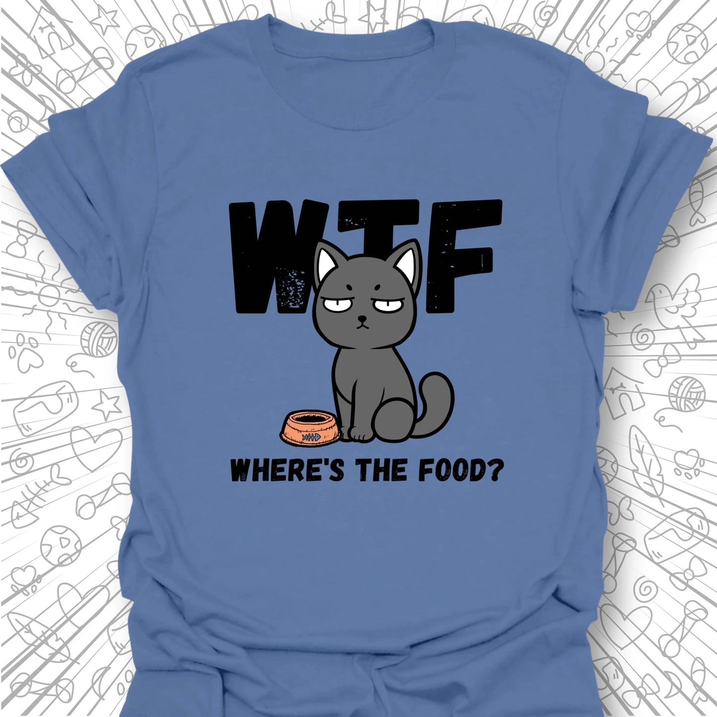 WTF - Where's The Food T-Shirt
