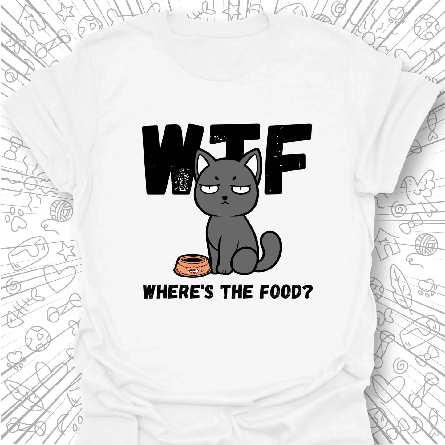 WTF - Where's The Food T-Shirt