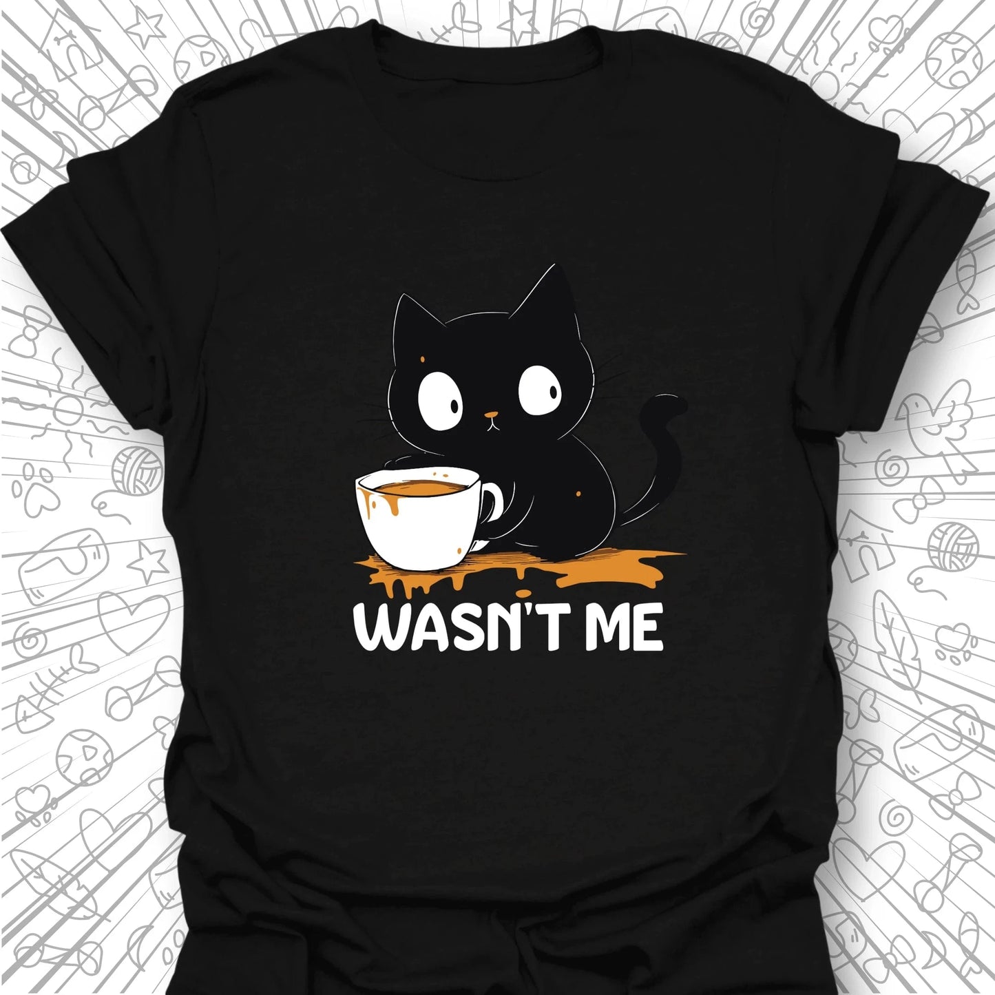 Wasn't Me T-Shirt