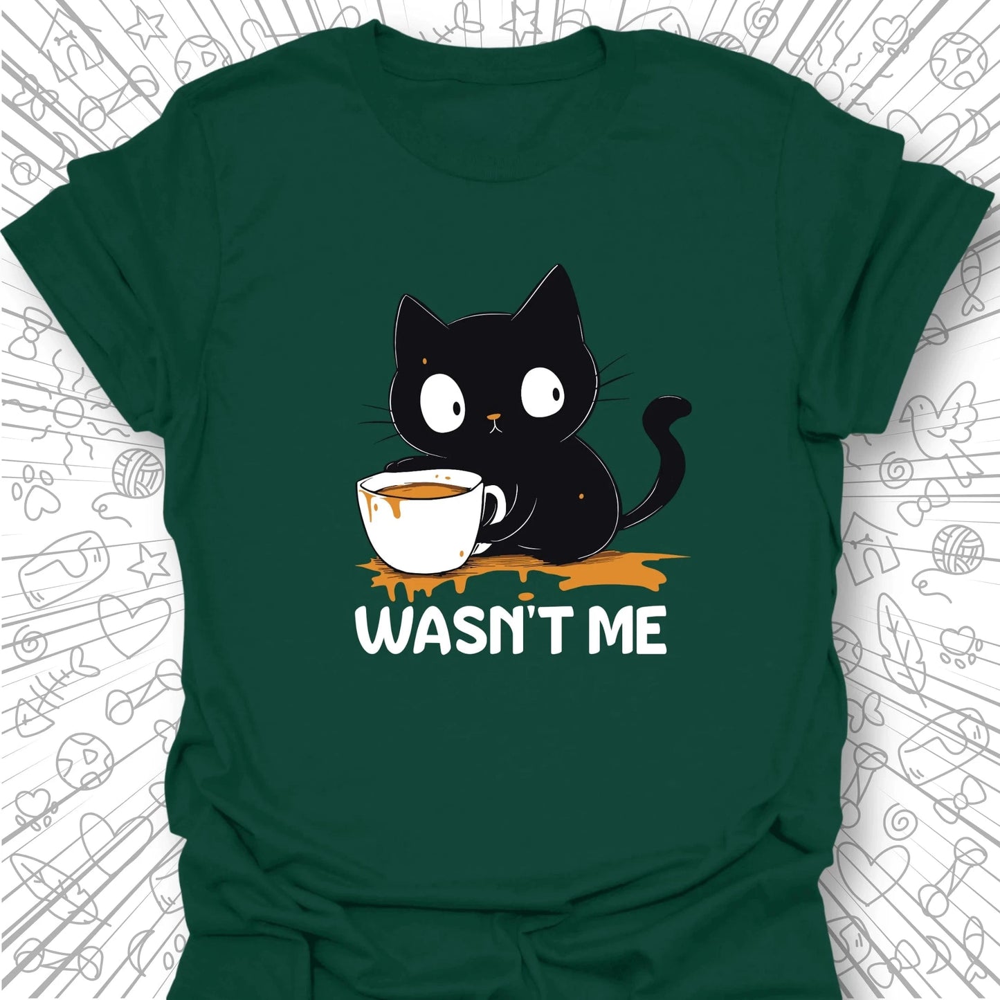 Wasn't Me T-Shirt