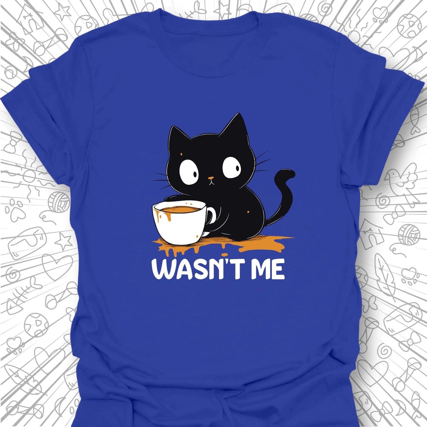Wasn't Me T-Shirt
