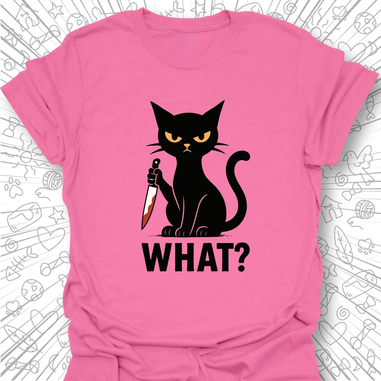 What? T-Shirt