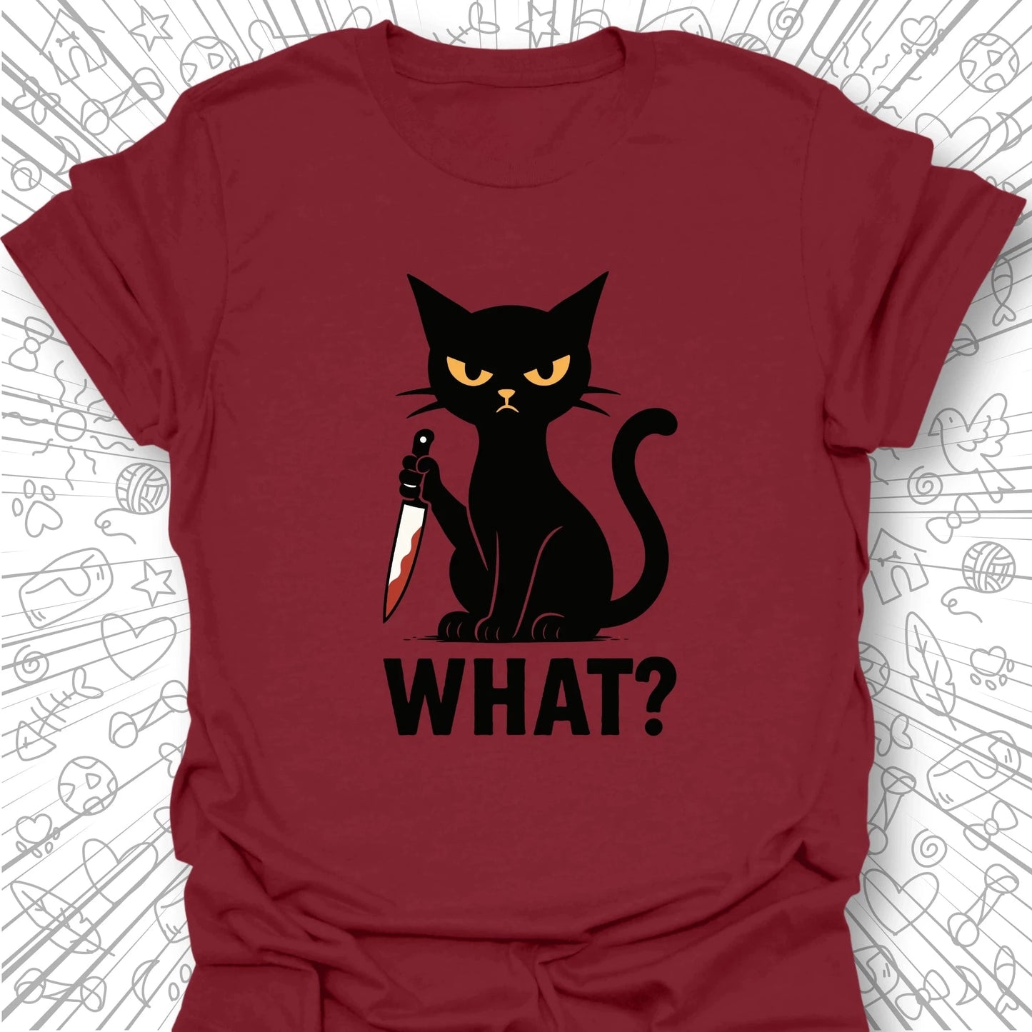 What? T-Shirt