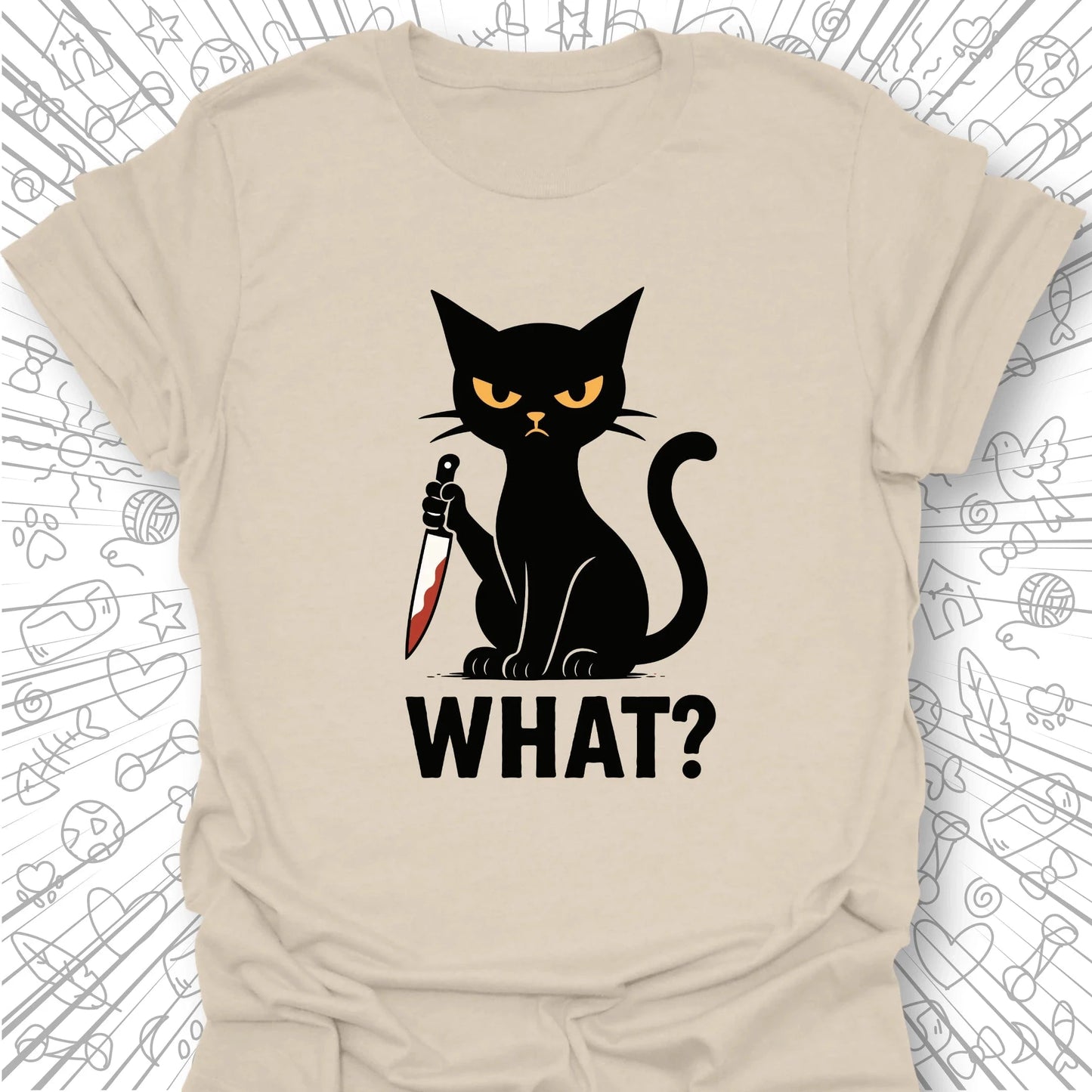 What? T-Shirt