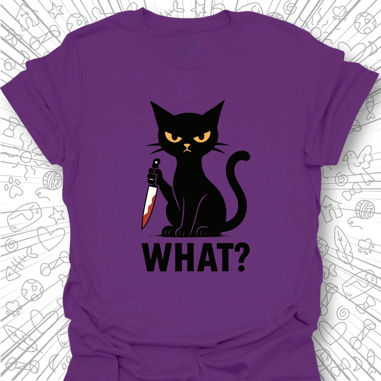 What? T-Shirt