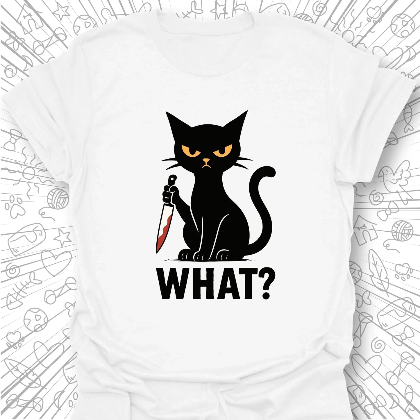 What? T-Shirt