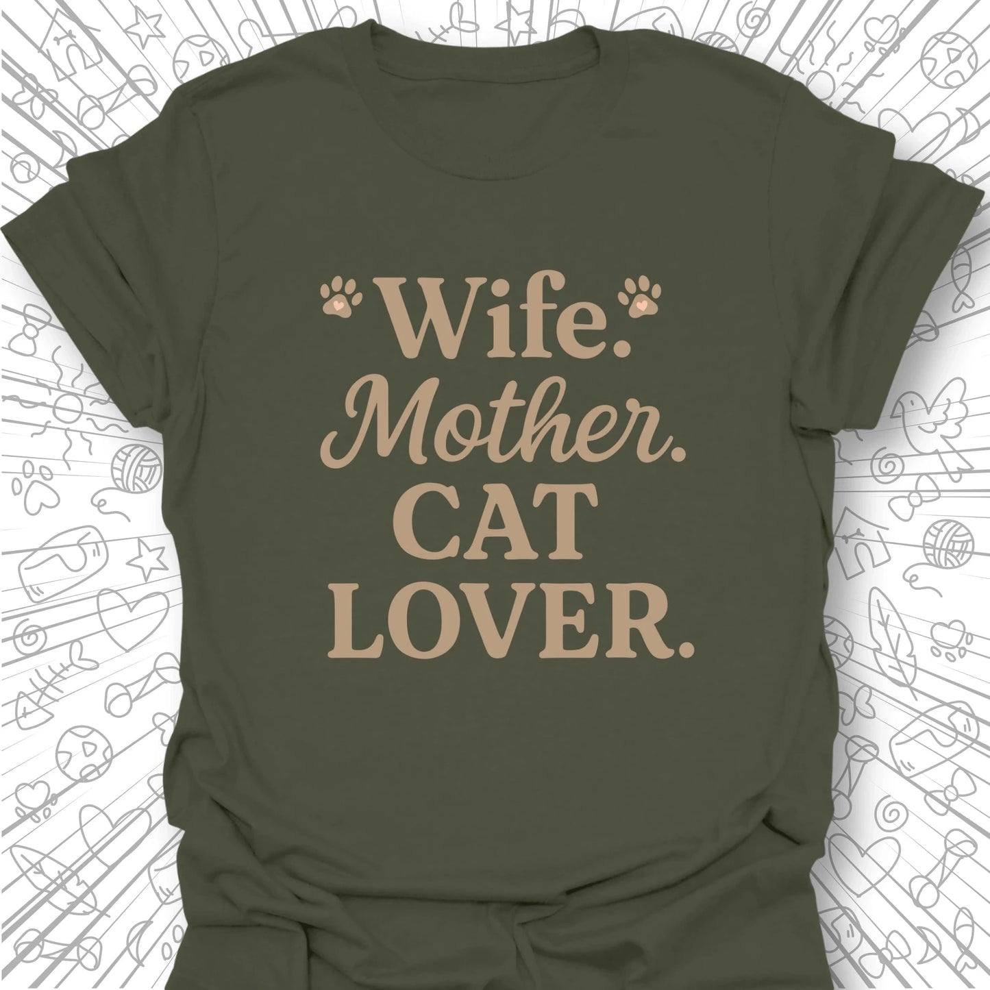Wife Mother Cat Lover T-Shirt