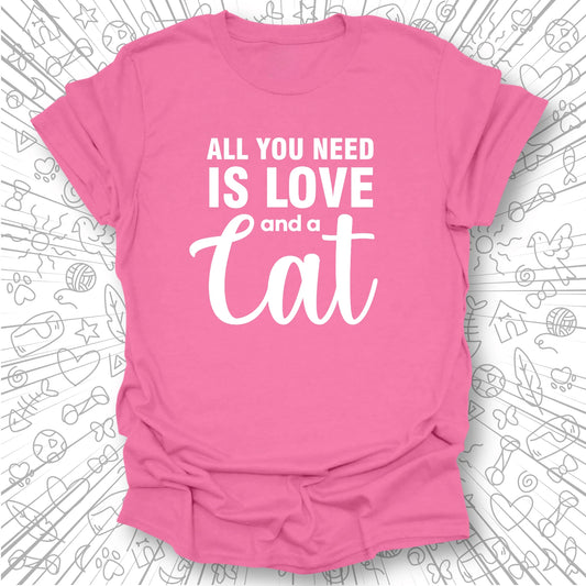 All You Need Is Love T-Shirt