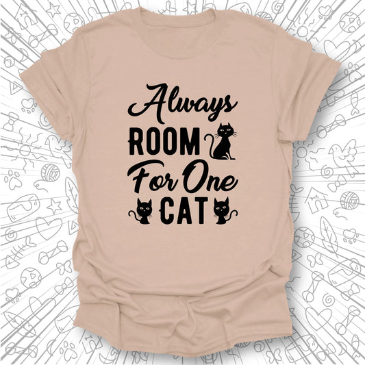 Always Room For One Cat T-Shirt