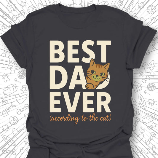 Best Dad Ever T-Shirt