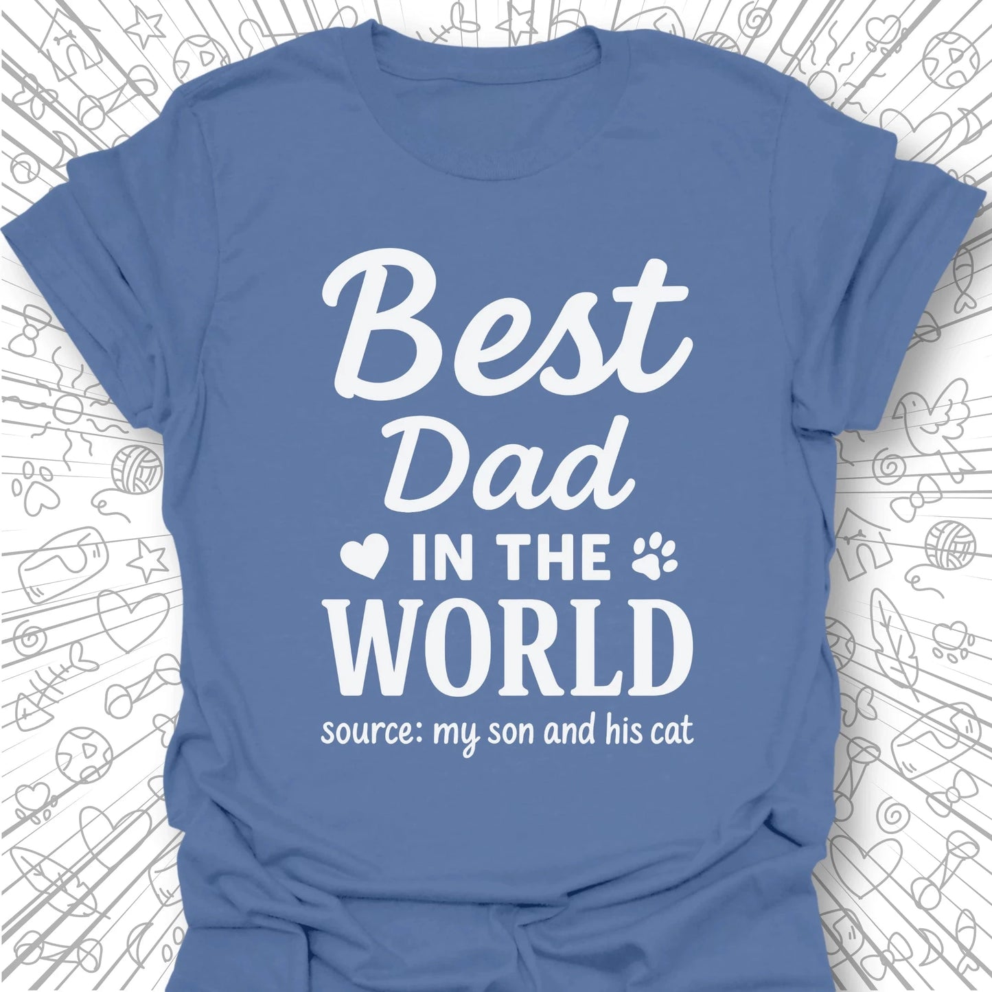 Best Dad In The World T-Shirt
