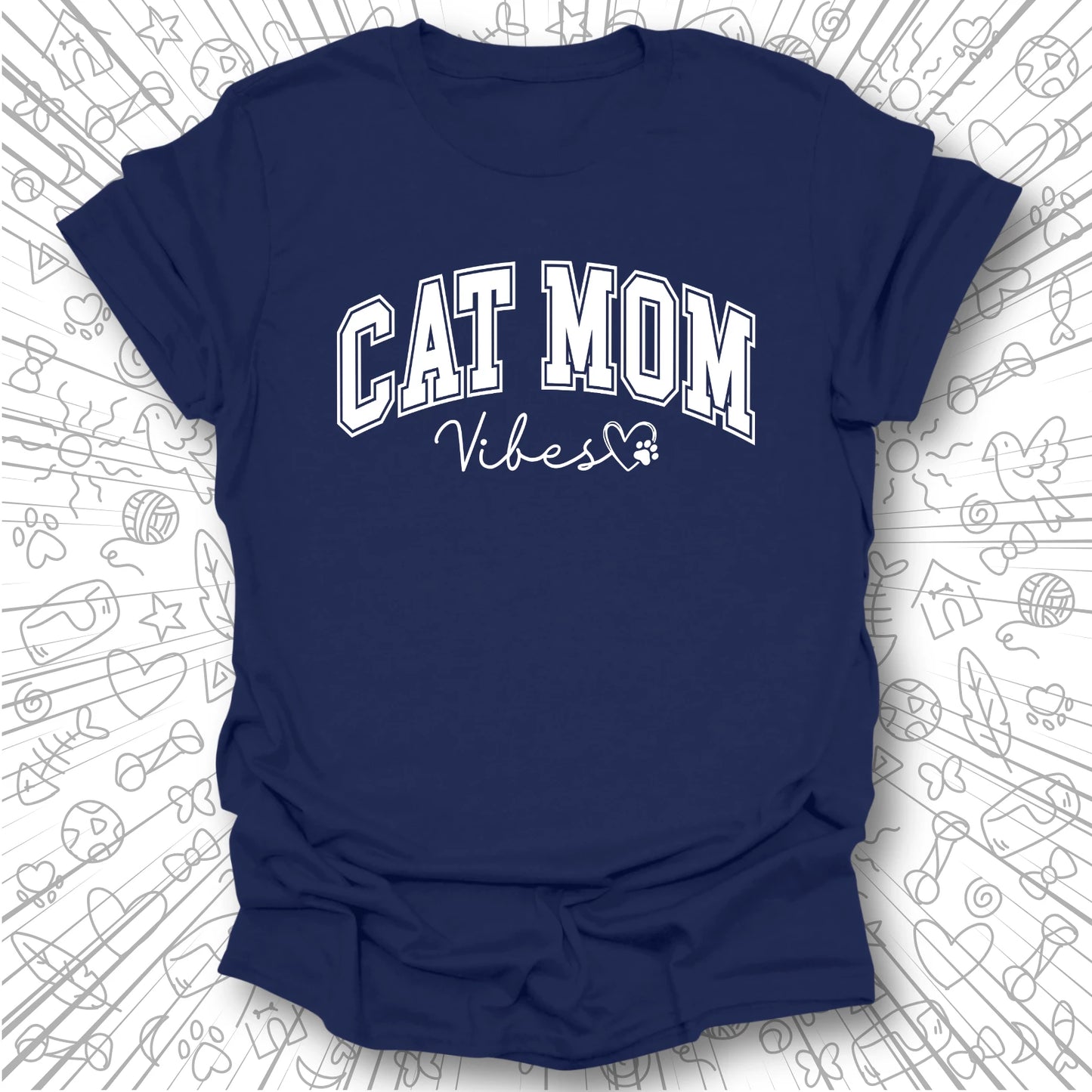 Cat Mom Vibes T-Shirt