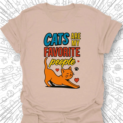 Cats Are My Favorite People T-Shirt