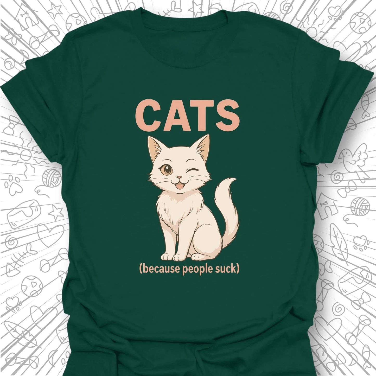 Cats (because people suck) T-Shirt