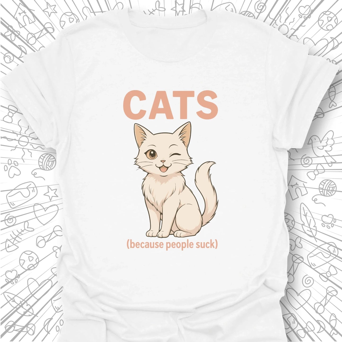 Cats (because people suck) T-Shirt