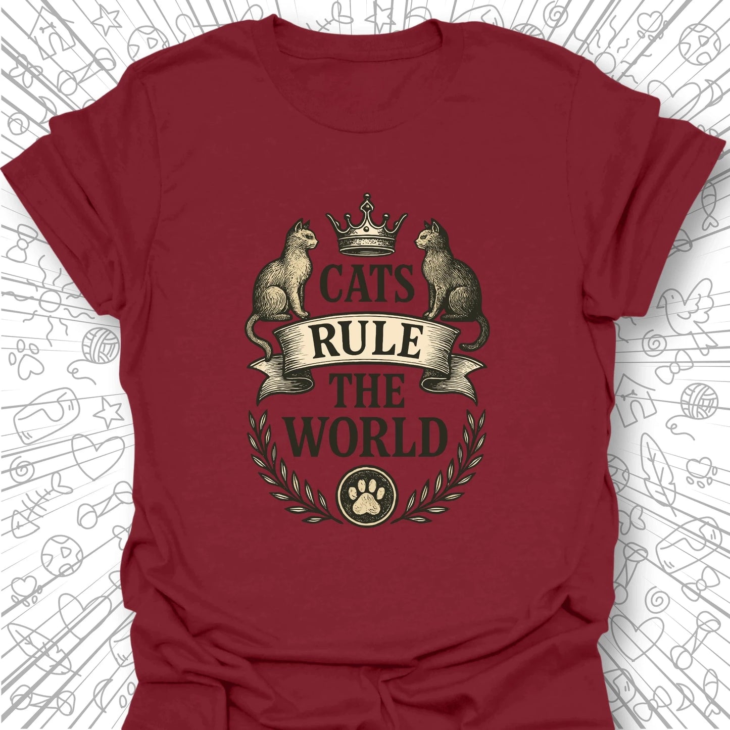 Cats Rule The World T-Shirt