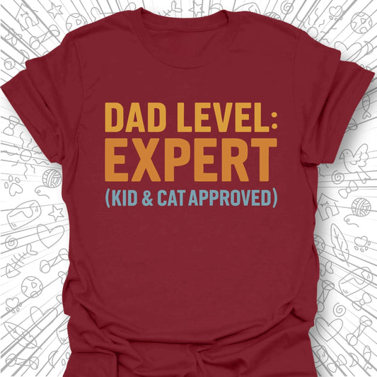 Dad Level: Expert T-Shirt