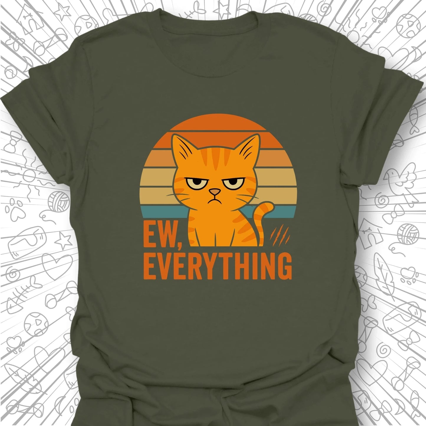 Ew Everything T-Shirt