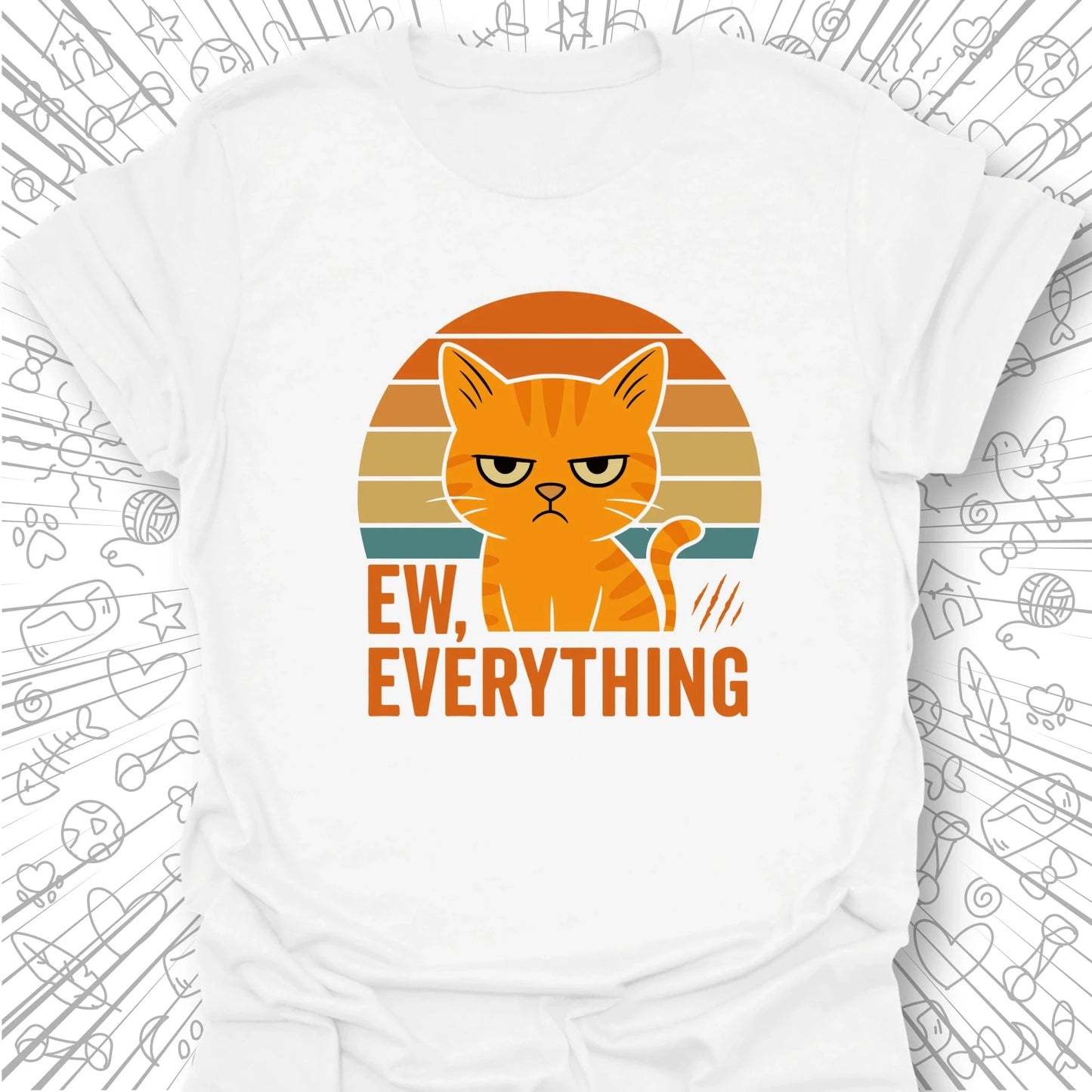 Ew Everything T-Shirt