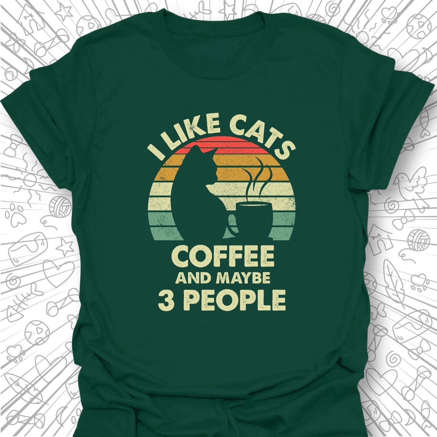 I Like Cats, Coffee... T-Shirt