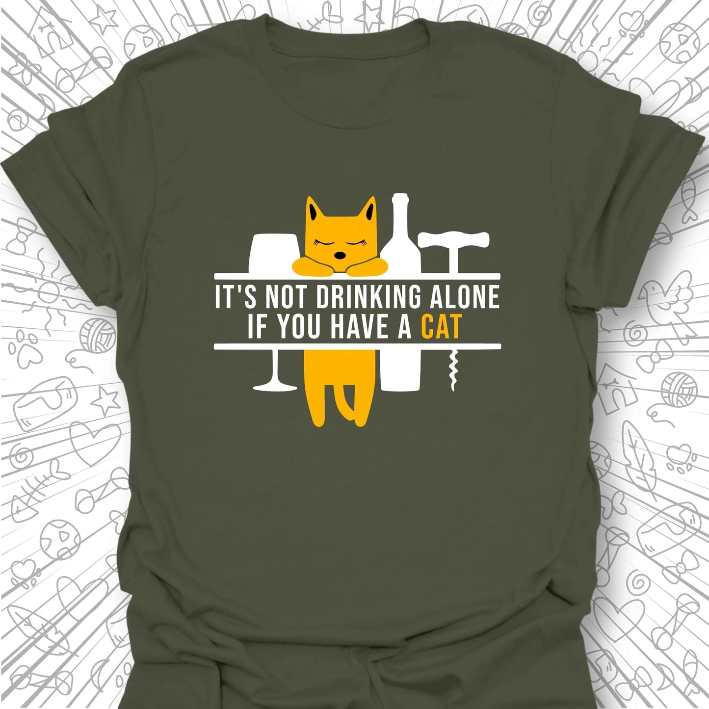 It's Not Drinking Alone T-Shirt
