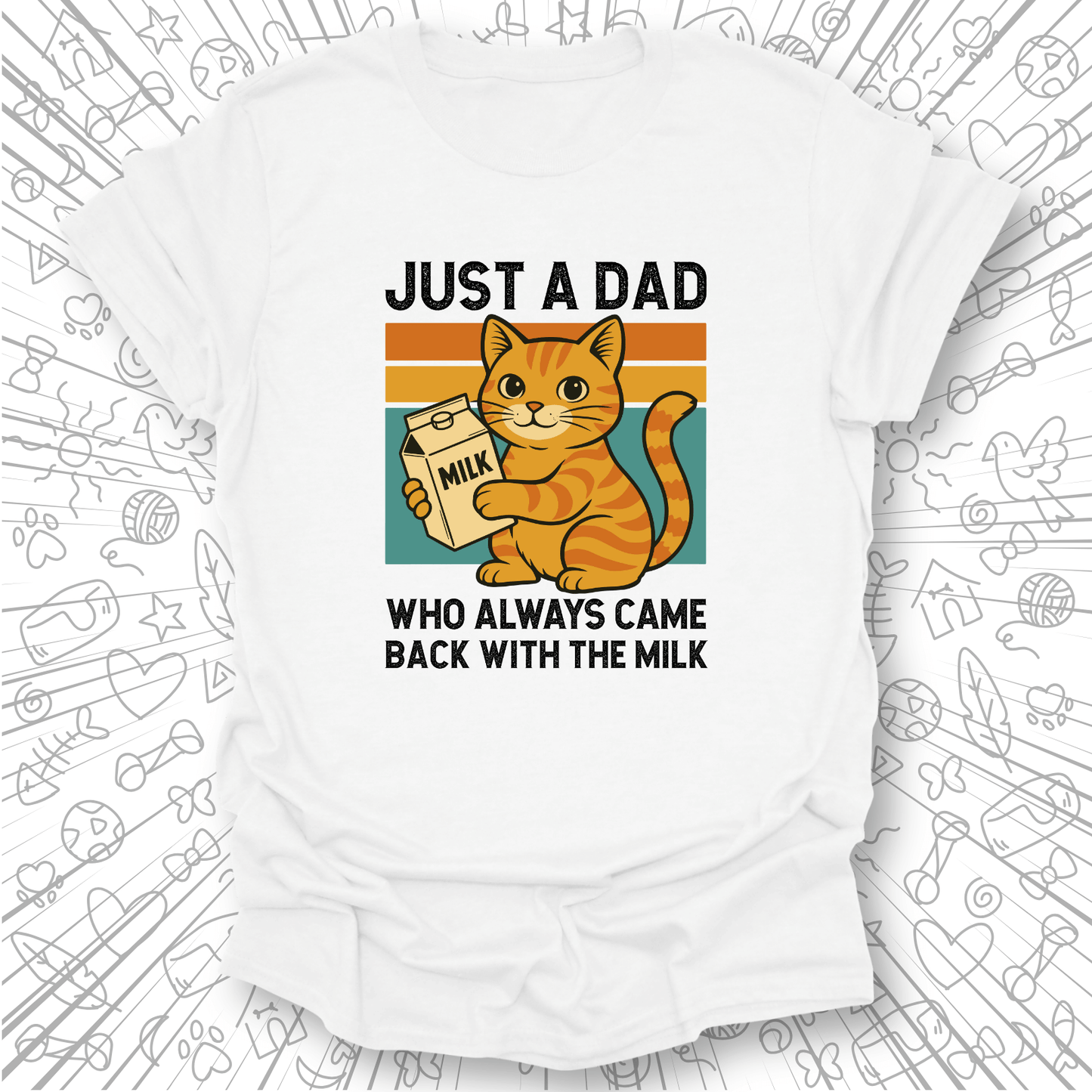 Just a Dad T-Shirt