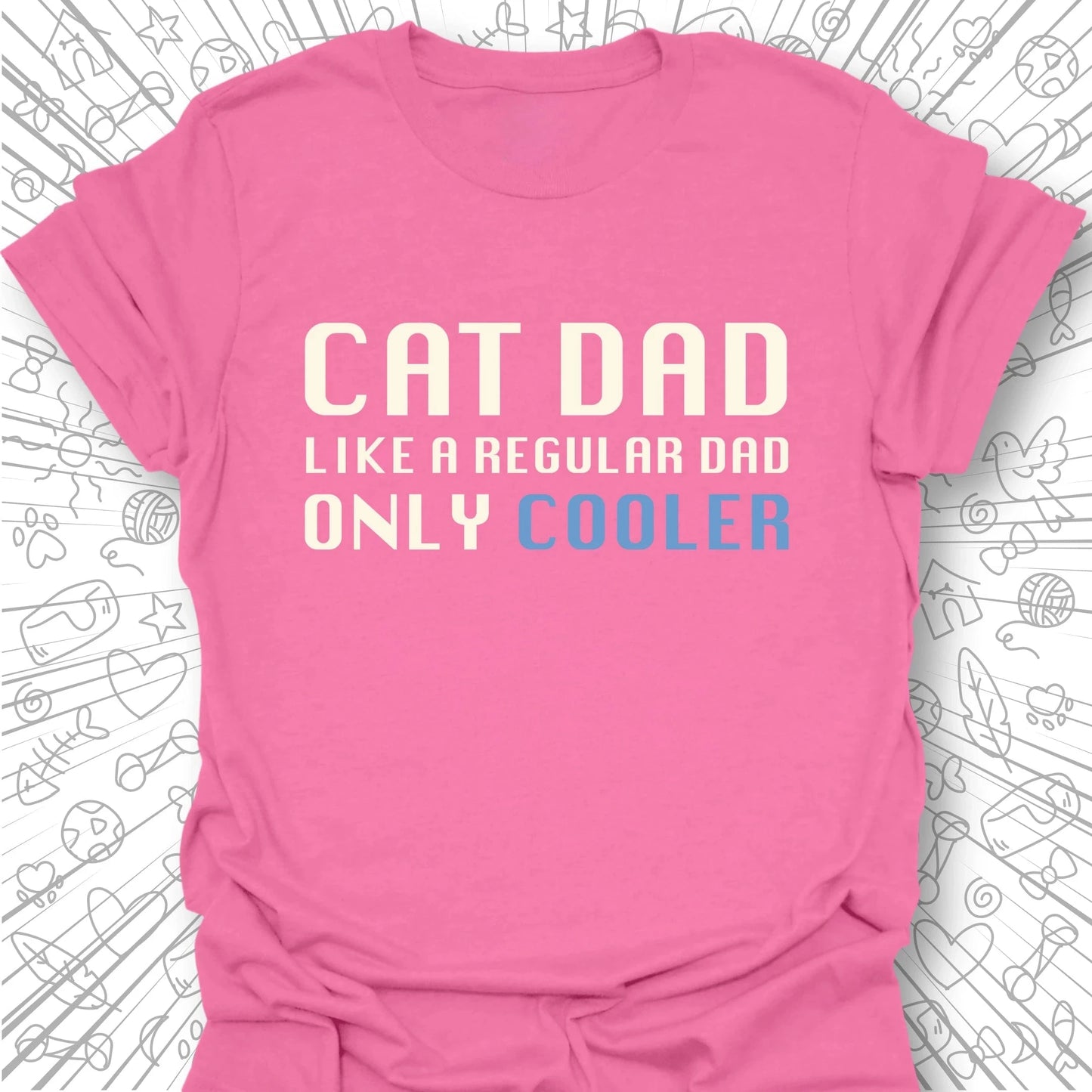 Like a Regular Dad T-Shirt