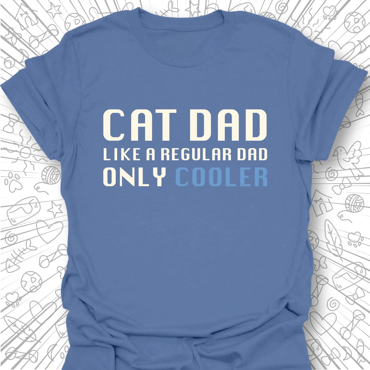 Like a Regular Dad T-Shirt