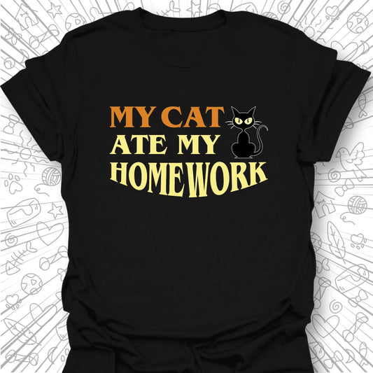 My Cat Ate My Homework T-Shirt