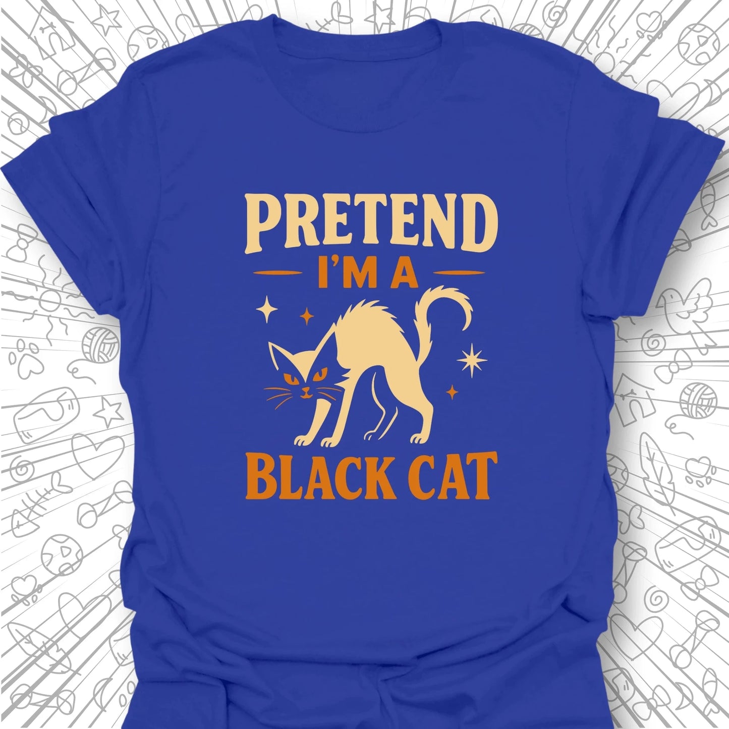 Pretend I'm A Black Cat T-Shirt