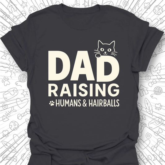 Raising Humans & Hairballs T-Shirt