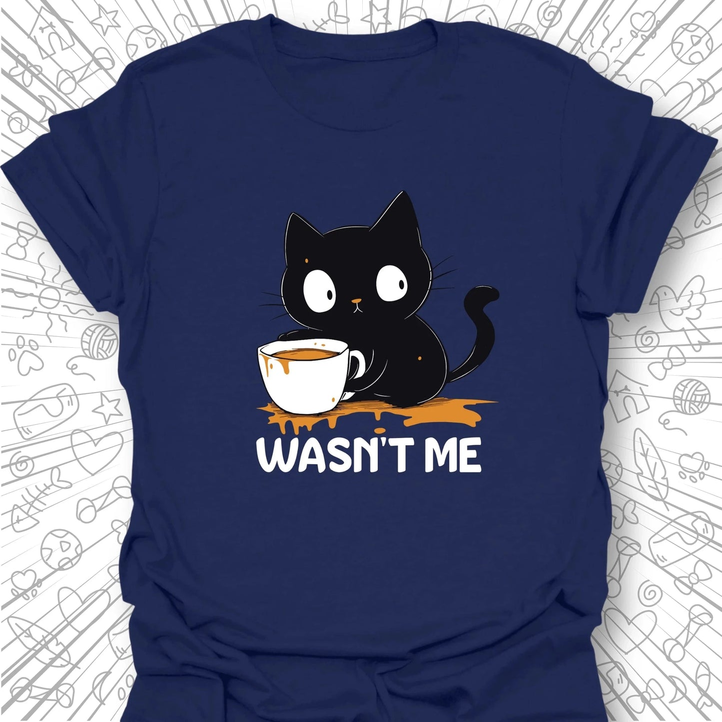 Wasn't Me T-Shirt