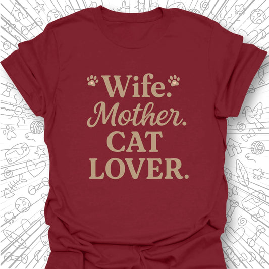 Wife Mother Cat Lover T-Shirt
